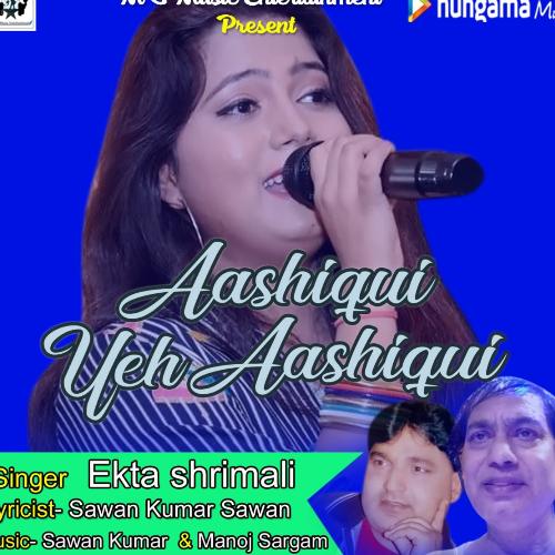 Aashqi Ye Aashqi Ekta Shrimali MP3 Download